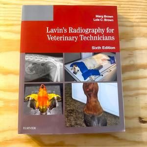 Lavin's Radiography for Veterinary Technicians, 6th edition -- LIKE NEW